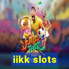 iikk slots