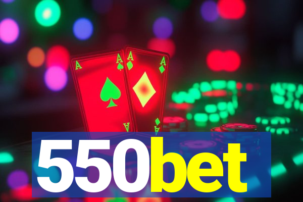 550bet