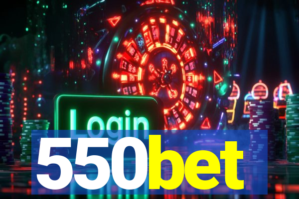 550bet