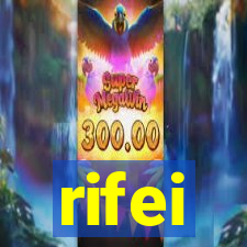 rifei