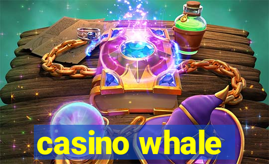 casino whale