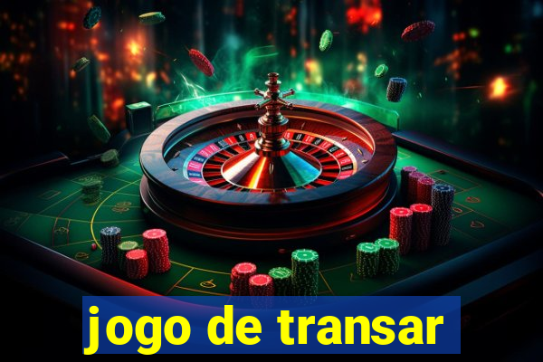 jogo de transar