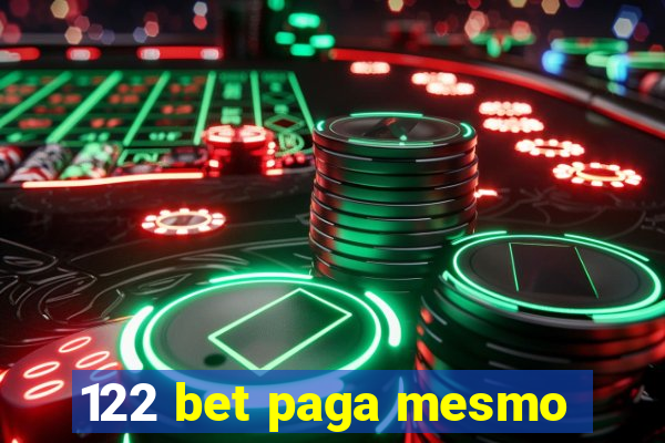 122 bet paga mesmo