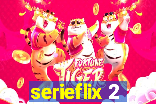 serieflix 2