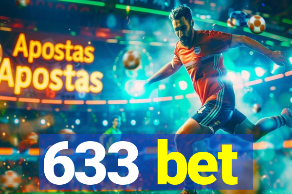 633 bet