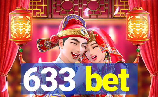 633 bet