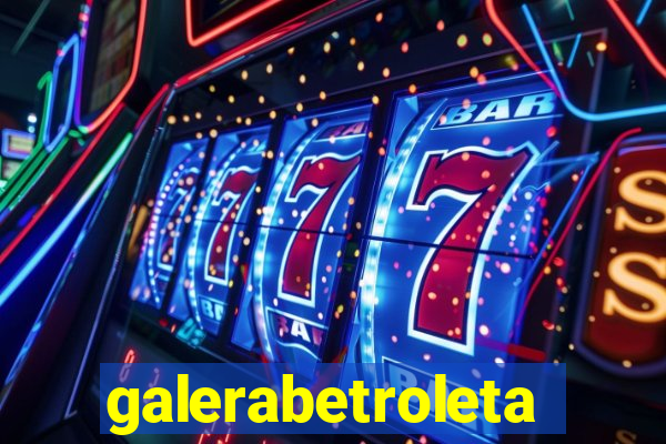 galerabetroleta