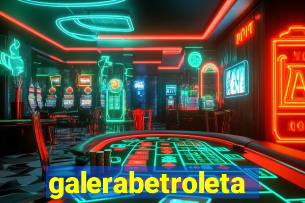 galerabetroleta