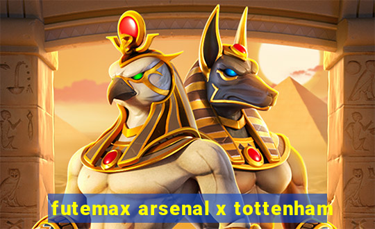 futemax arsenal x tottenham