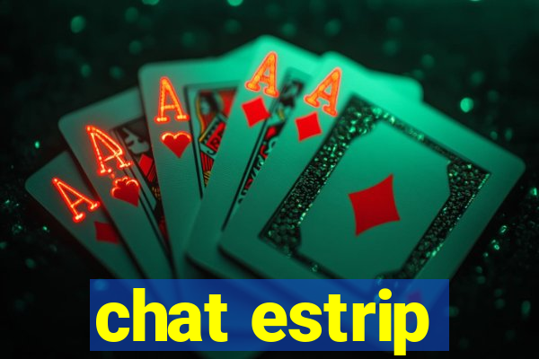 chat estrip