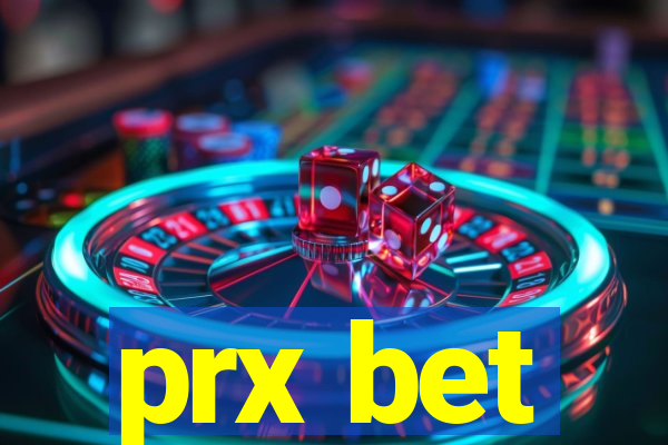 prx bet