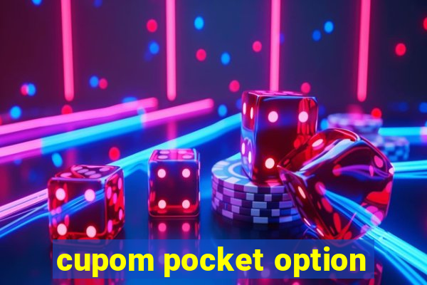 cupom pocket option