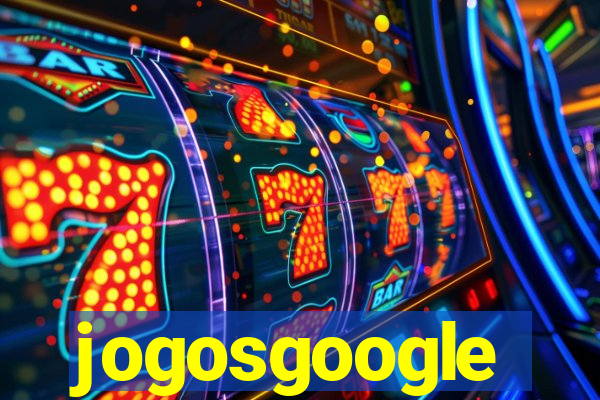 jogosgoogle