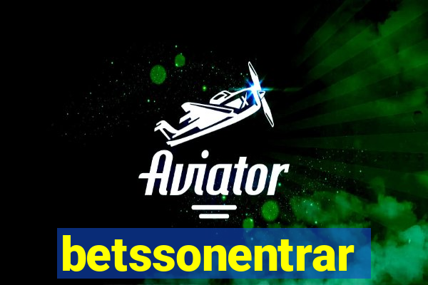 betssonentrar