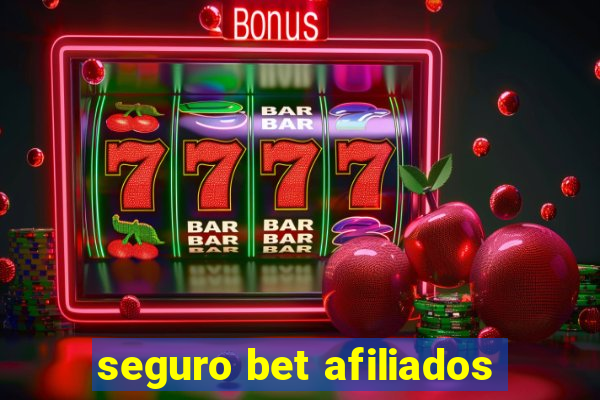 seguro bet afiliados