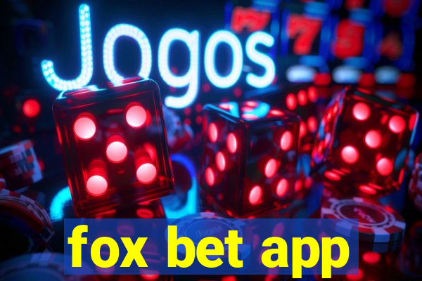 fox bet app