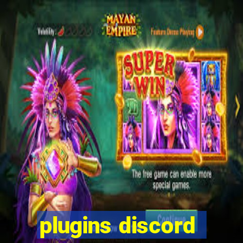 plugins discord