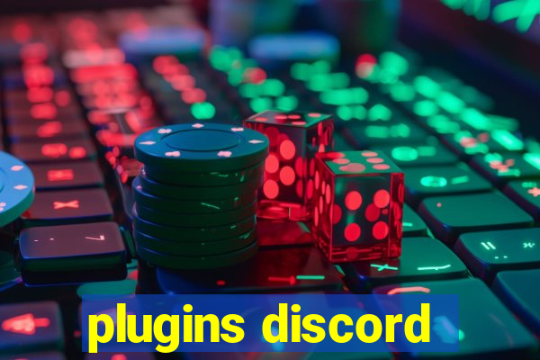 plugins discord