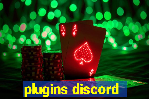 plugins discord