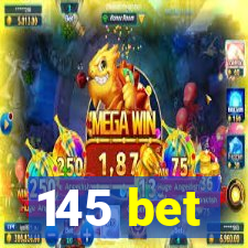 145 bet