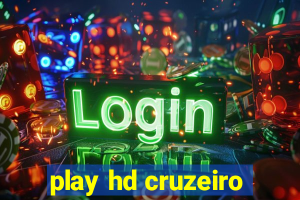 play hd cruzeiro