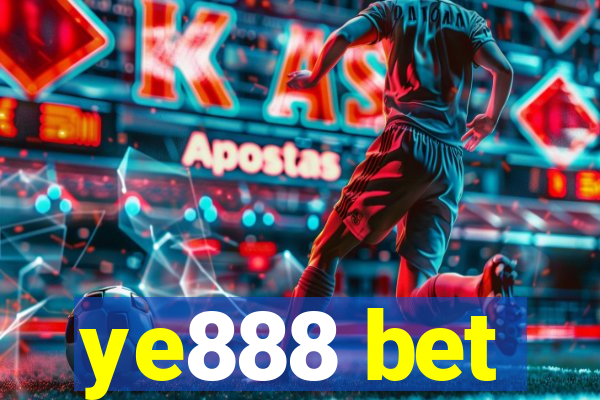 ye888 bet