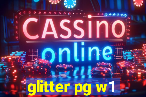 glitter pg w1