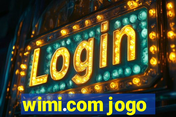 wimi.com jogo