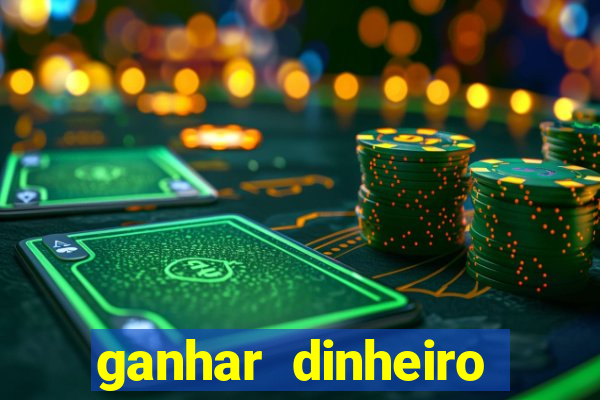 ganhar dinheiro jogando dama