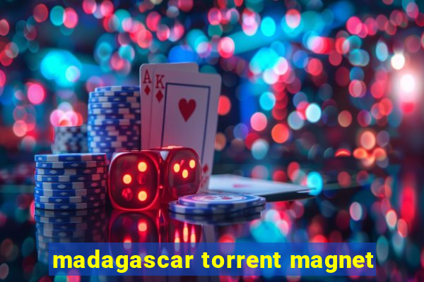 madagascar torrent magnet