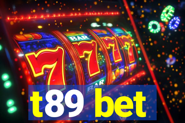 t89 bet