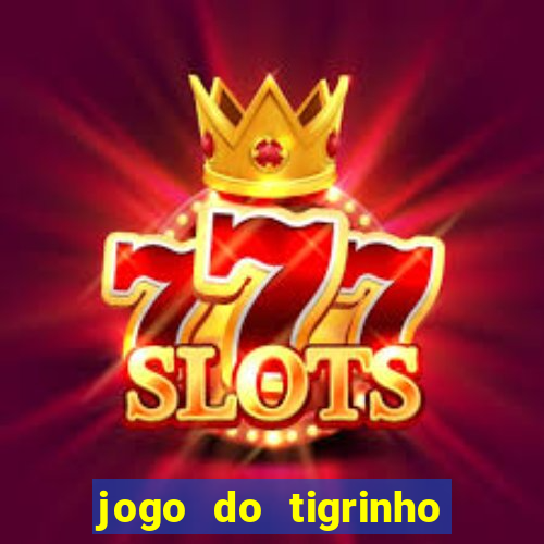 jogo do tigrinho ta pagando