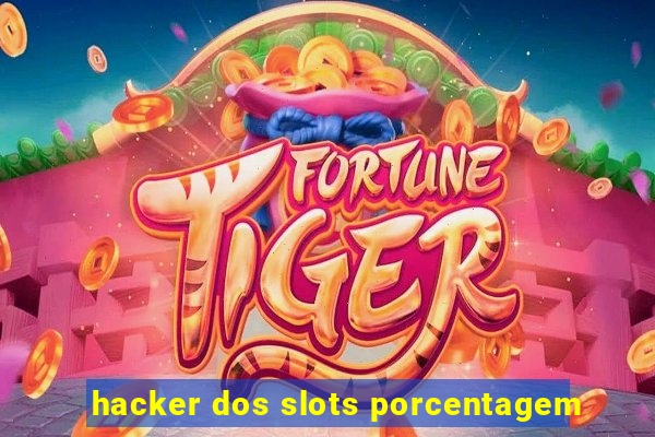 hacker dos slots porcentagem