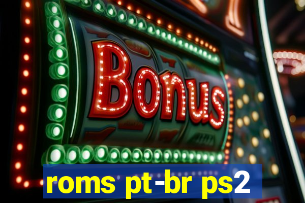 roms pt-br ps2