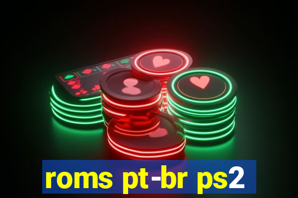 roms pt-br ps2