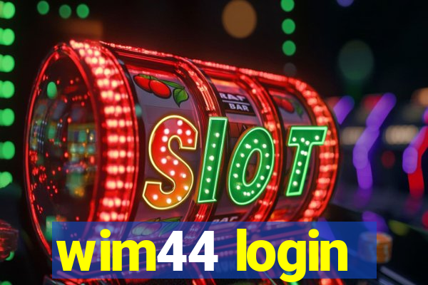 wim44 login