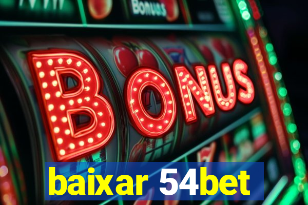 baixar 54bet