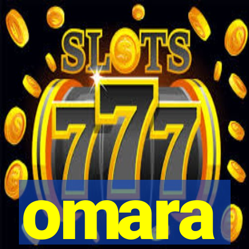 omara