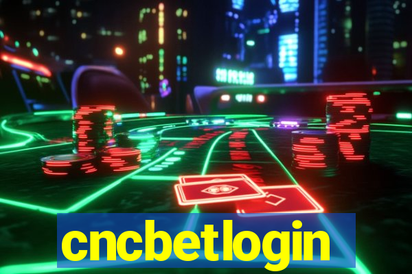 cncbetlogin