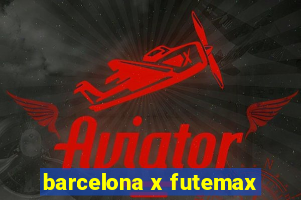 barcelona x futemax