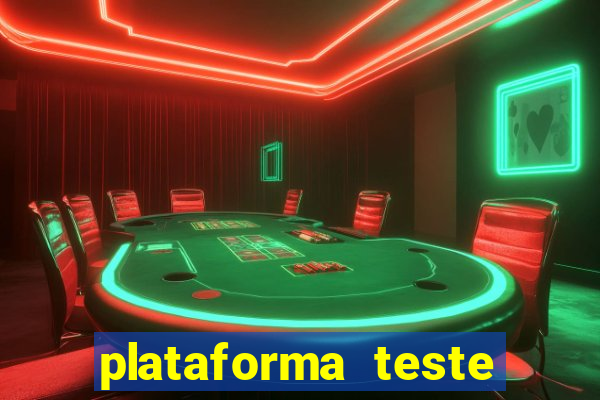 plataforma teste fortune tiger