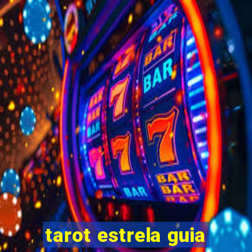 tarot estrela guia