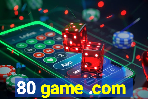 80 game .com