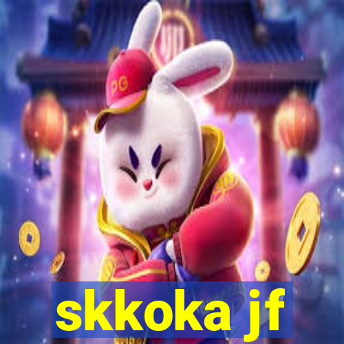 skkoka jf