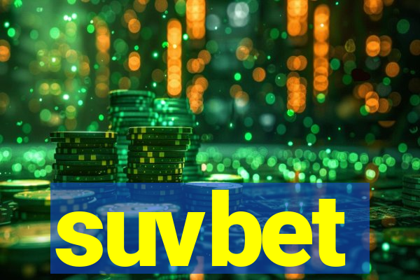 suvbet