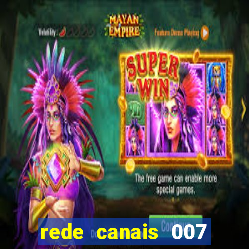 rede canais 007 cassino royale