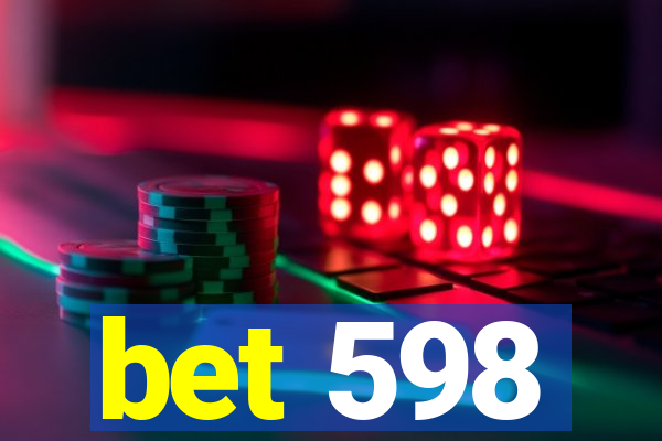 bet 598