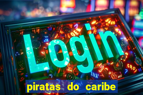 piratas do caribe filme completo dublado