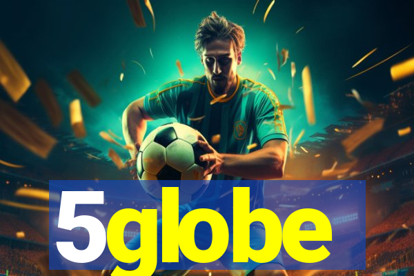 5globe