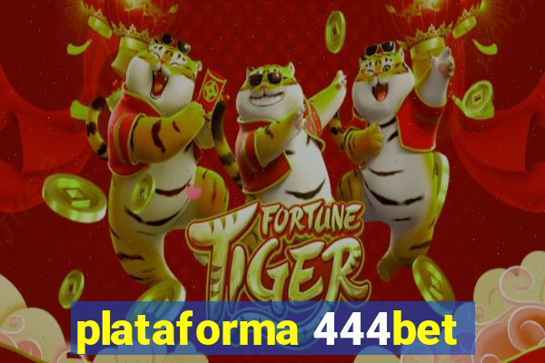 plataforma 444bet